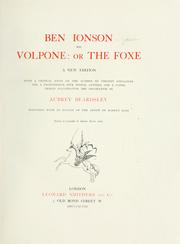 Cover of: Ben Ionson, his Volpone: or, The foxe.