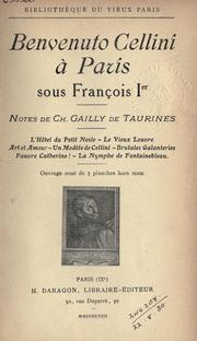 Cover of: Benvenuto Cellini à Paris sous François Ier by Benvenuto Cellini