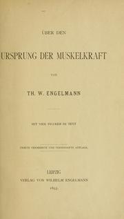 Cover of: Über den Ursprung der Muskelkraft.