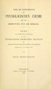 Cover of: Über die Entwickelung der physiologischen Chemie und ihre Bedeutung für die Medicin by Felix Hoppe-Seyler