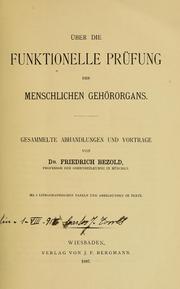 Cover of: Über die funktionelle Prüfung des menschlichen Gehörorgans by Friedrich Bezold