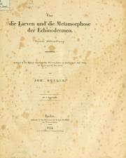 Cover of: Über die Larven und die Metamorphose der Echinodermen.