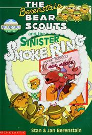 Cover of: The Berenstain Bear Scouts and the Sinister Smoke Ring (The Berenstain Bear Scouts)