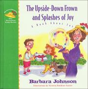 Cover of: The upside-down frown and splashes of joy by Barbara Johnson