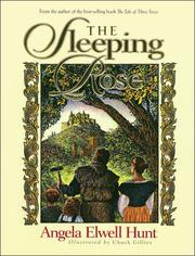 Cover of: The sleeping rose by Angela Elwell Hunt