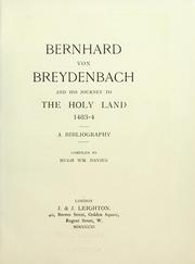 Bernhard von Breydenbach and his journey to the Holy Land 1483-4 by Hugh Wm Davies