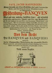 Cover of: Beschreibung der Banquen by Paul Jakob Marperger