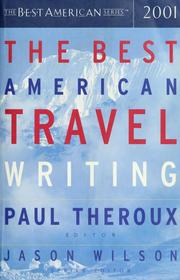 Cover of: The best American travel writing 2001 by edited and with an introduction by Paul Theroux.