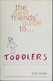 Cover of: The best friends' guide to toddlers