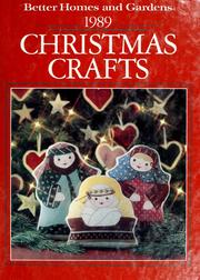 Cover of: Better Homes and Gardens 1989 Christmas crafts. by 