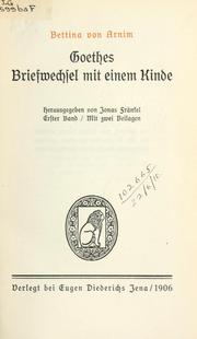 Cover of: Bettina von Arnim: Goethes Briefwechsel mit einem Kinde