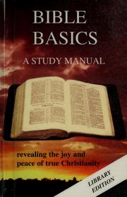 Bible basics by Duncan Heaster