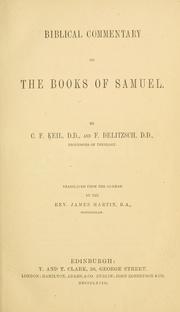 Cover of: Biblical commentary on the books of Samuel