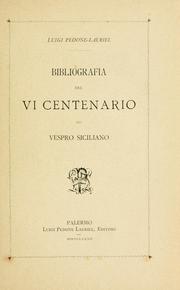 Bibliografia del 6 centenario del Vespro Siciliano by Luigi Pedone-Lauriel