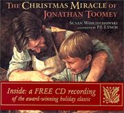 Cover of: Christmas Miracle Of Jonathan Toomey, The by Susan Wojciechowski