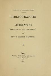 Cover of: Bibliographie et littérature by Charles vicomte de Spoelberch de Lovenjoul