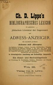 Cover of: Bibliographisches Lexicon der gesammten jüdischen Literatur der Gegenwart by Chajim David Lippe