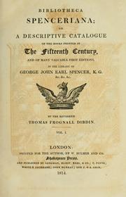Cover of: Bibliotheca Spenceriana by Spencer, George John Spencer Earl