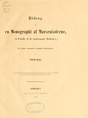 Cover of: Bidrag til en monographi af Marseniaderne en familie af de gastræopode mollusker: en critisk, zootomisk, zoologisk undersögelse
