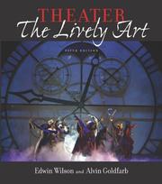 Theater by Edwin Wilson, Alvin Goldfarb
