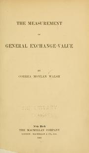 Cover of: The measurement of general exchange-value
