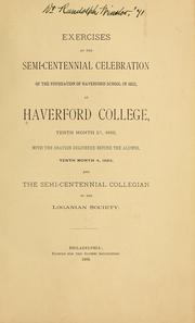 Cover of: Exercises at the semi-centennial celebration of the foundation of Haverford school in 1833