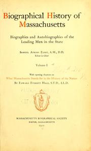 Cover of: Biographical history of Massachusetts by Samuel A. Eliot