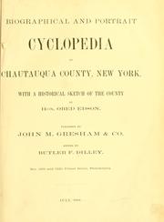 Cover of: Biographical and portrait cyclopedia of Chautauqua County, New York. by Butler F. Dilley