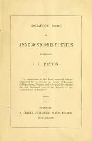 Cover of: Biographical sketch of Anne Montgomery Peyton