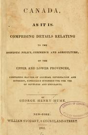Canada, as it is by George Henry Hume