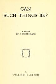 Cover of: Can such things be? | William Gleeson