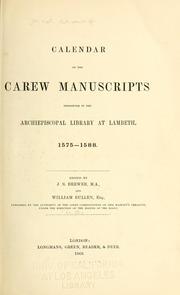 Cover of: Calendar of the Carew manuscripts: preserved in the archi-episcopal library at Lambeth ...