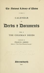 Cover of: Calendar of deeds and documents ... by National Library of Wales.