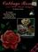 Cover of: Cabbage roses and other floral delights