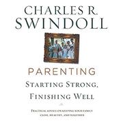 Cover of: Parenting by Charles R. Swindoll