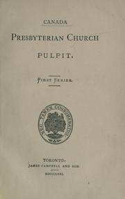 Cover of: Canada Presbyterian church pulpit by 