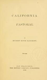Cover of: California pastoral. 1769-1848.