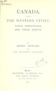 Cover of: Canada: the Western cities, their borrowings and their assets.