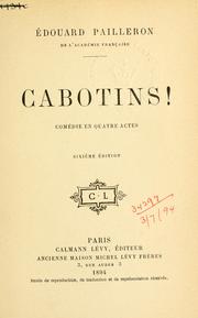 Cover of: Cabotins!  Comédie en quatre actes.