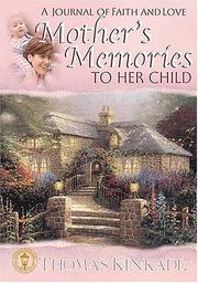 Cover of: A Mother's Memories To Her Child