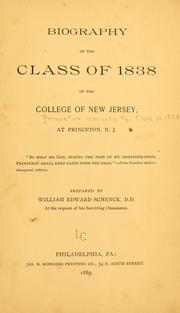 Cover of: Biography of the class of 1838 of the College of New Jersey by Princeton university. Class of 1838