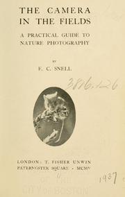 Cover of: The camera in the fields.: A practical guide to nature photography.