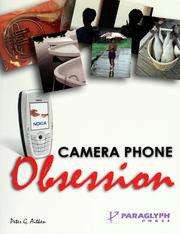 Cover of: Camera phone obsession by Peter G. Aitken