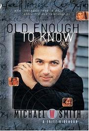 Cover of: Old Enough To Know
