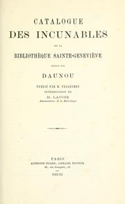 Catalogue des incunables de la Bibliothèque Sainte-Geneviève by Bibliothèque Sainte-Geneviève