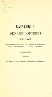 Cover of: Catalogue des lépidoptères d'Alsace by Henri de Peyerimhoff