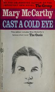 Cover of: Cast a cold eye by Mary McCarthy