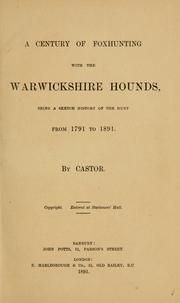 Cover of: A century of foxhunting with the Warwickshire hounds by Castor