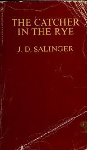 Cover of: The Catcher in the Rye by J. D. Salinger