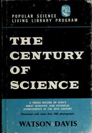 Cover of: The century of science. by Watson Davis